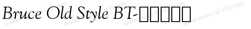 Bruce Old Style BT字体转换